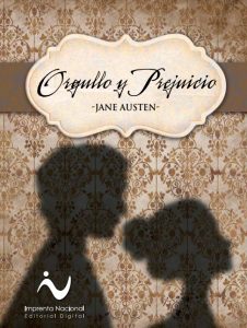 Orgullo y prejuicio de Jane Austen [febrero]